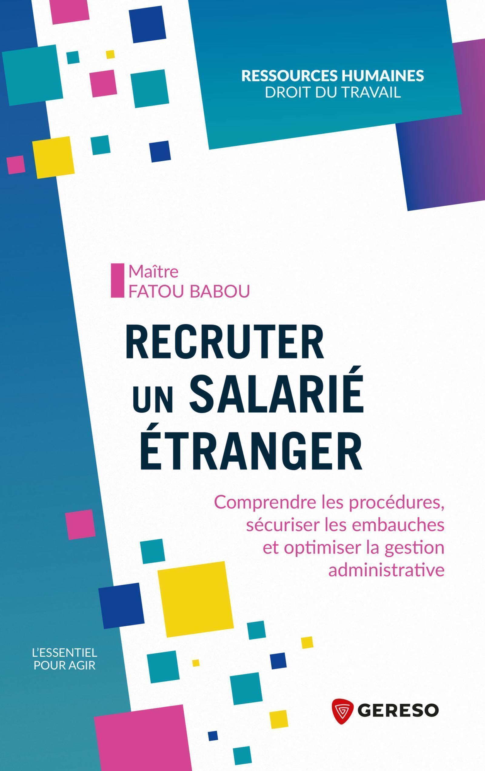 Recruter un salarié étranger