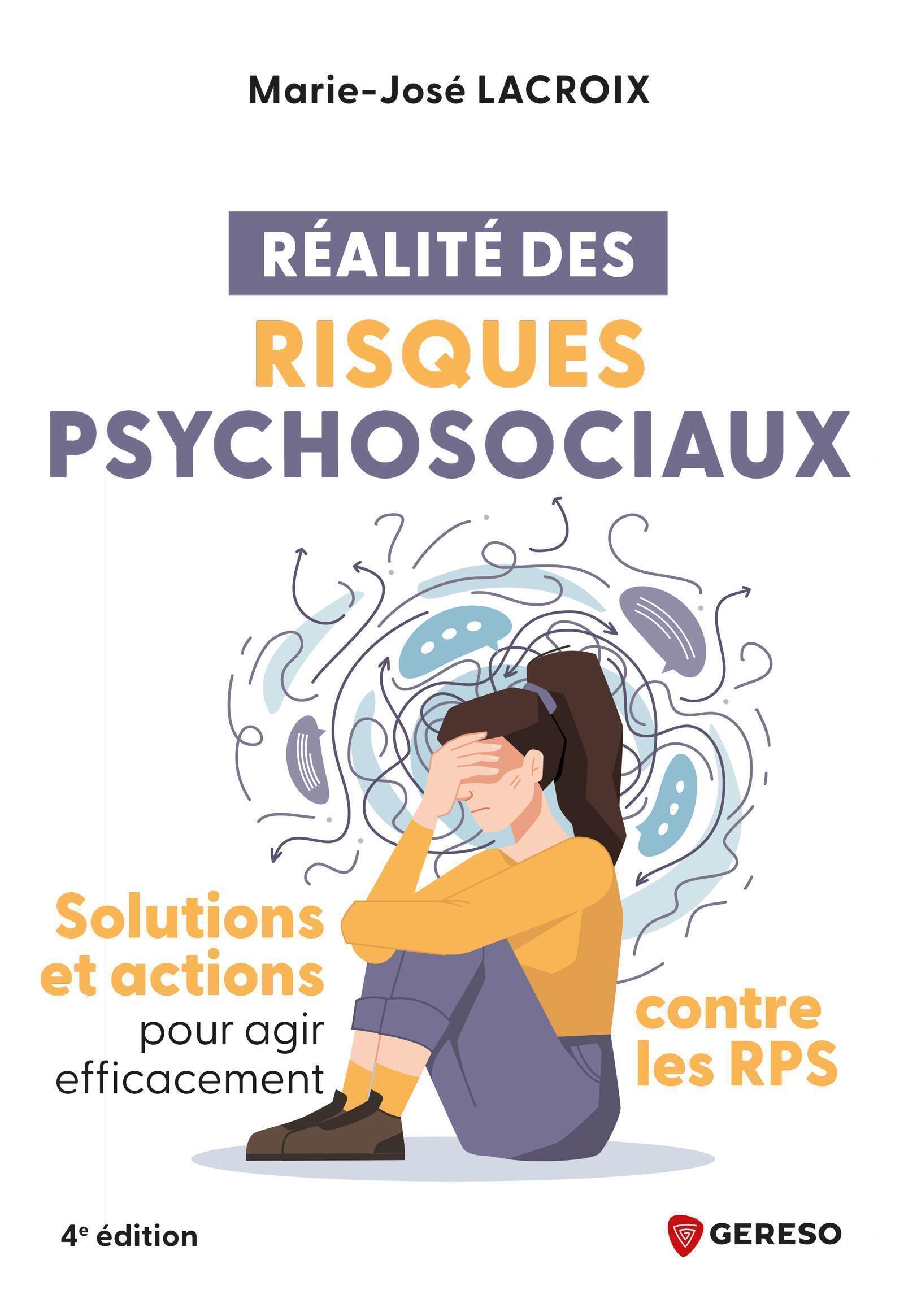 Réalités des risques psychosociaux
