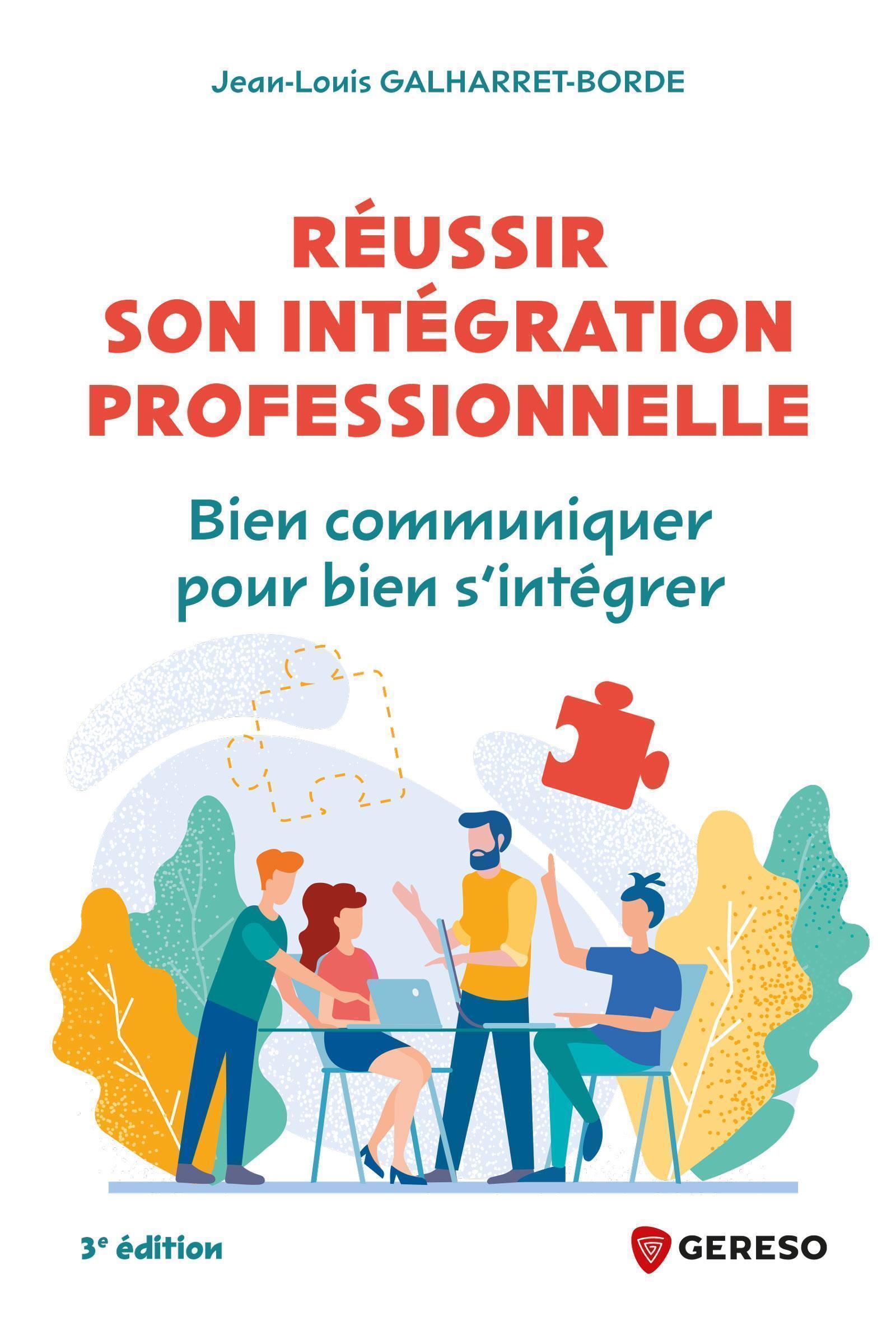 Réussir son intégration professionnelle