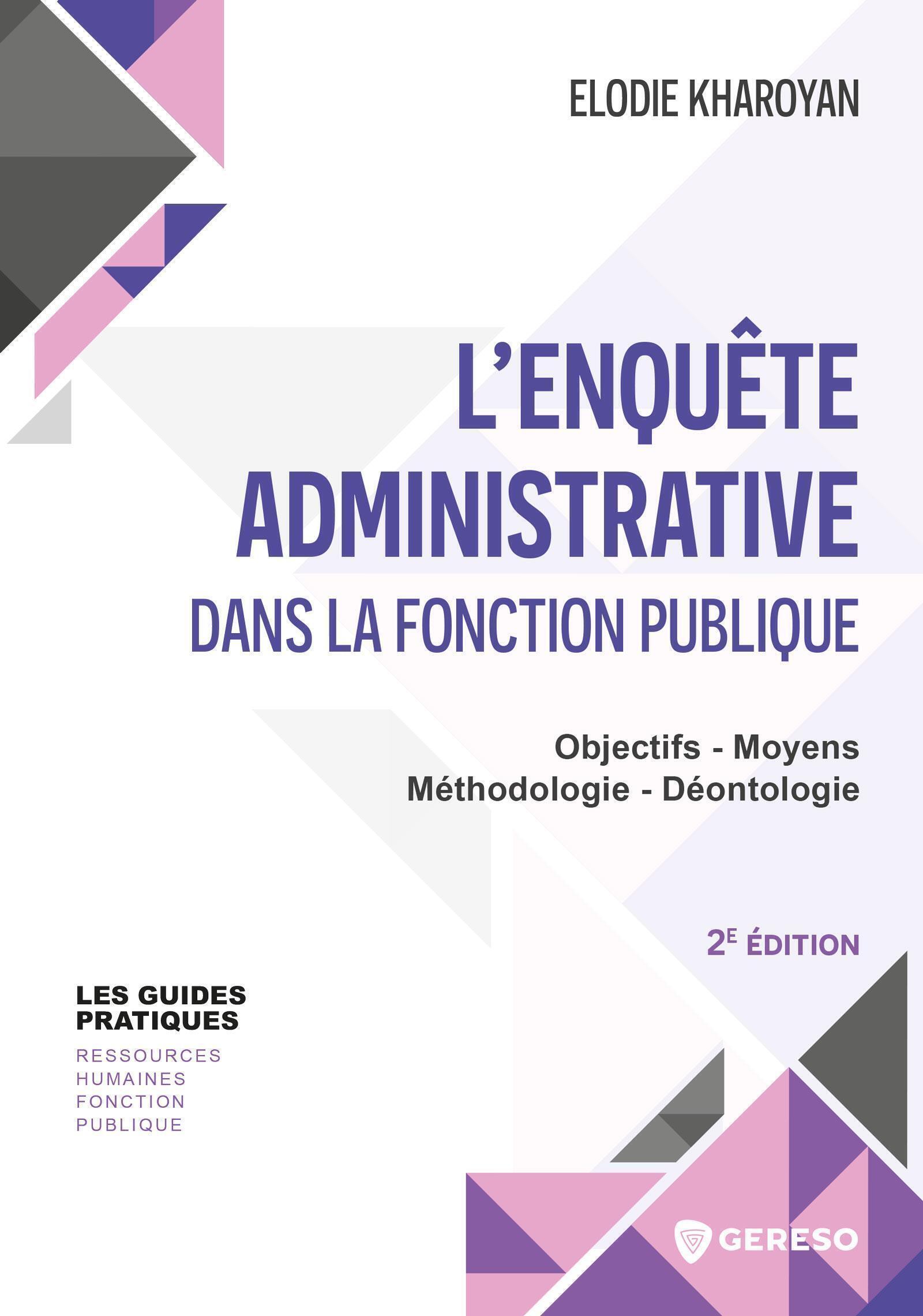 L'enquête administrative dans la fonction publique