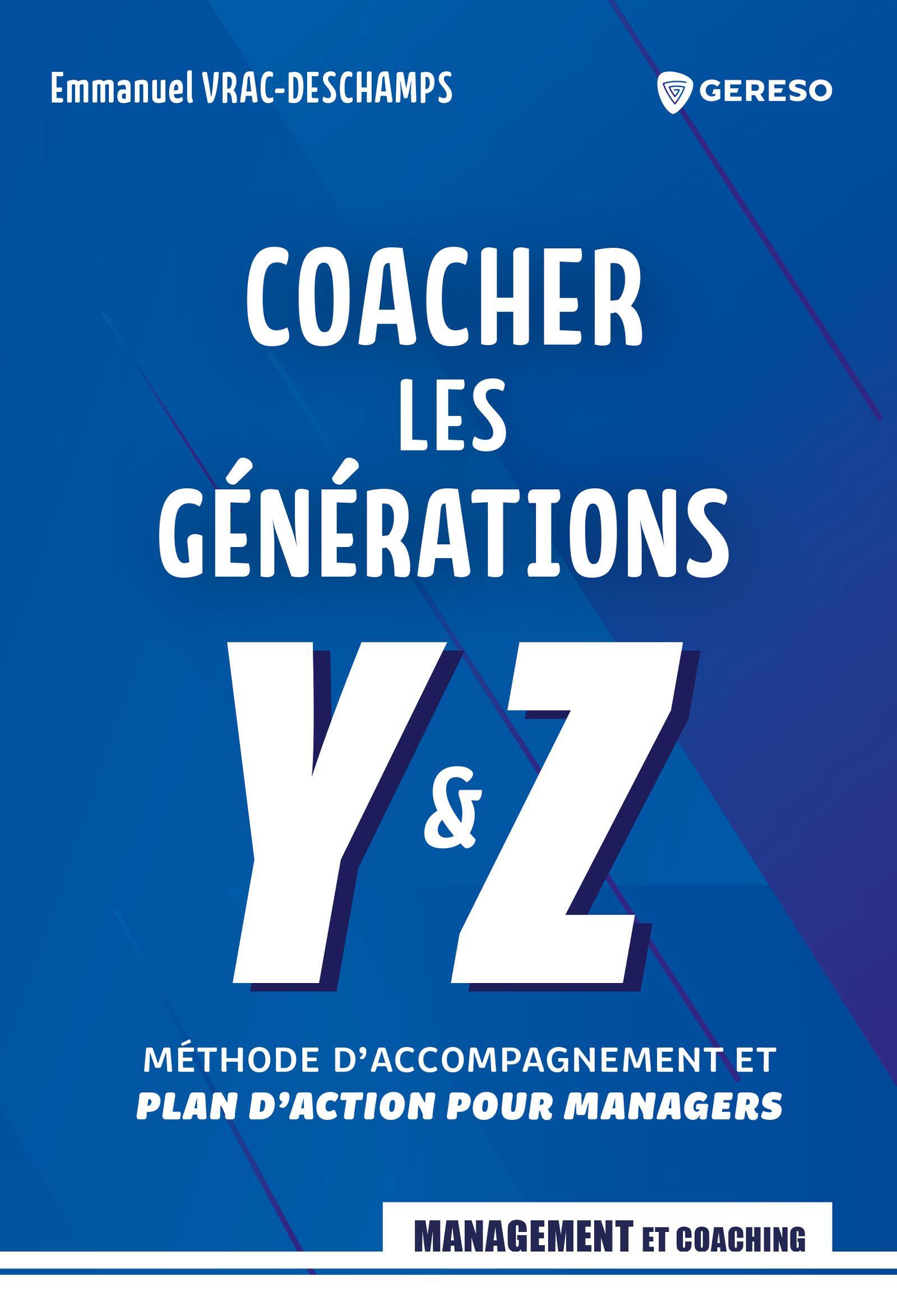 Coacher les générations Y et Z