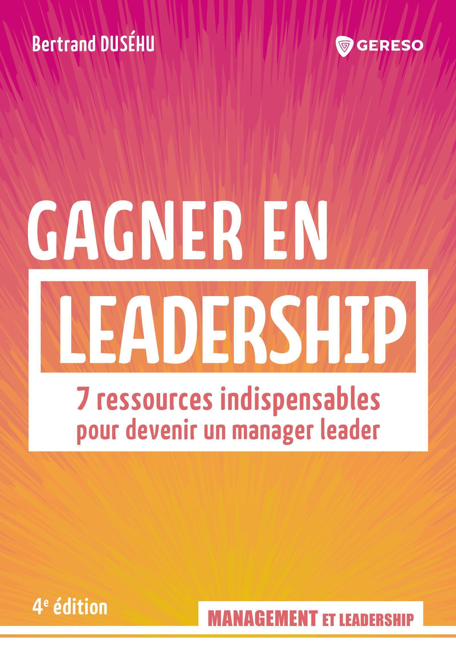 Gagner en leadership