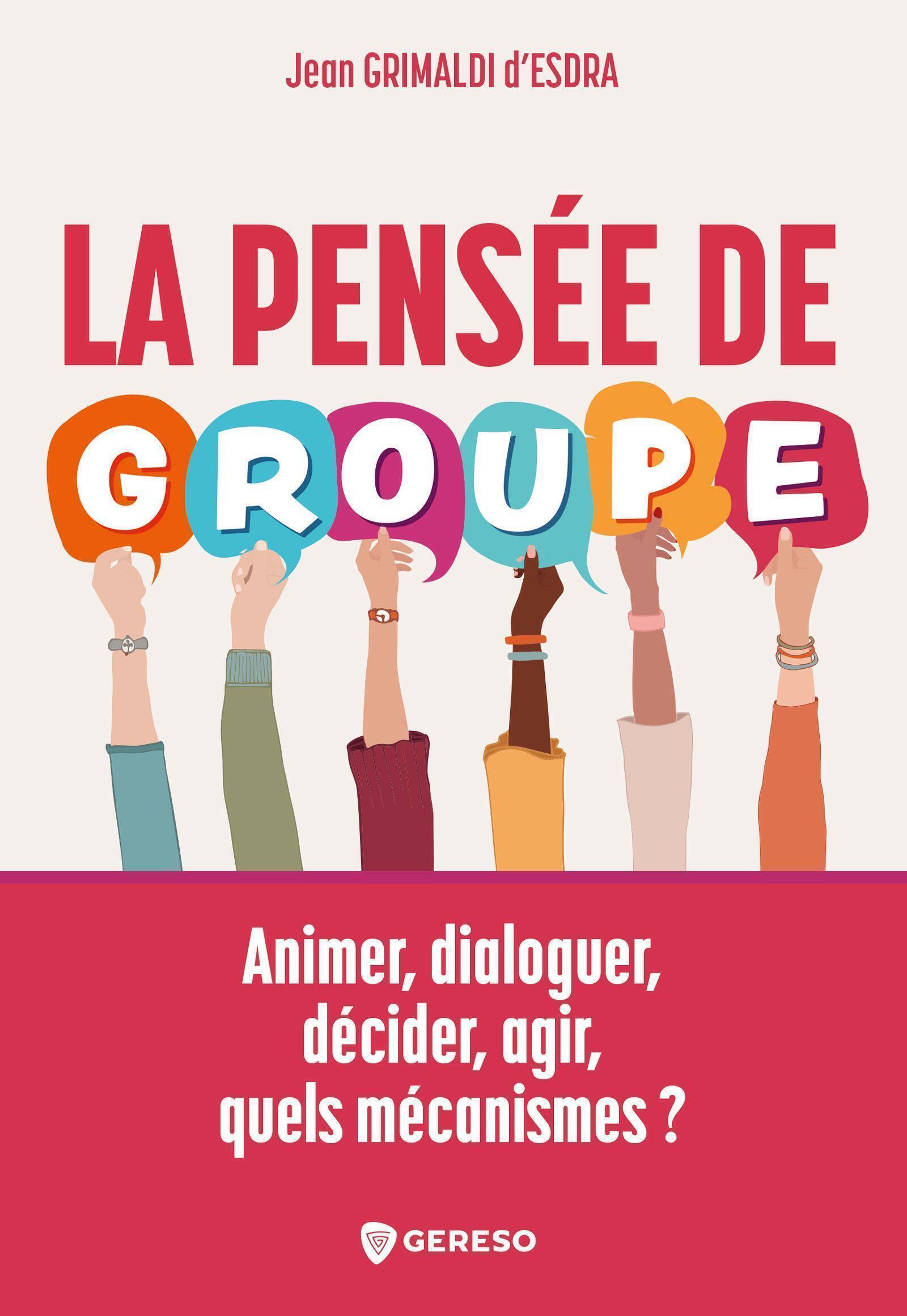 La pensée de groupe