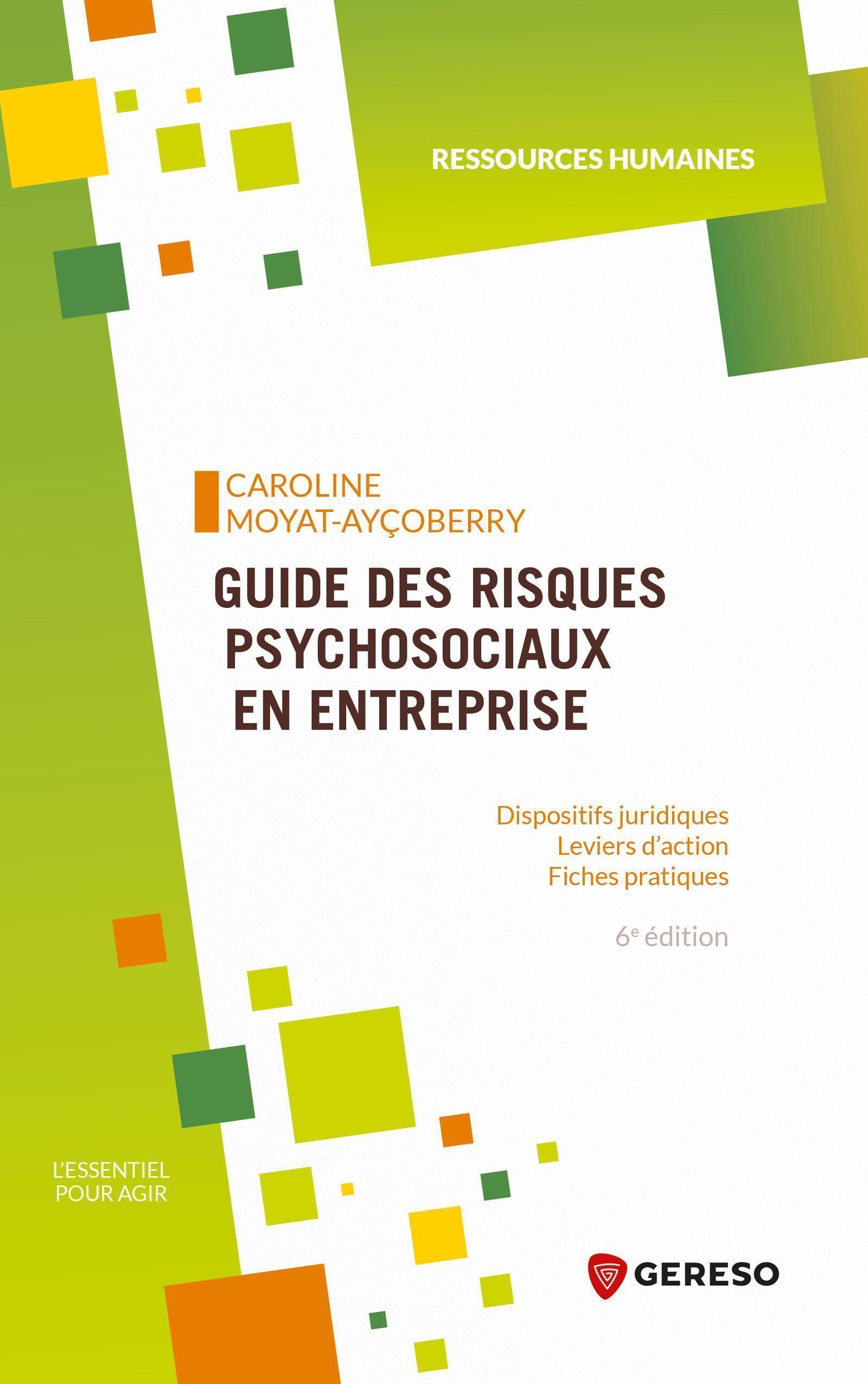 Guide des risques psychosociaux en entreprise
