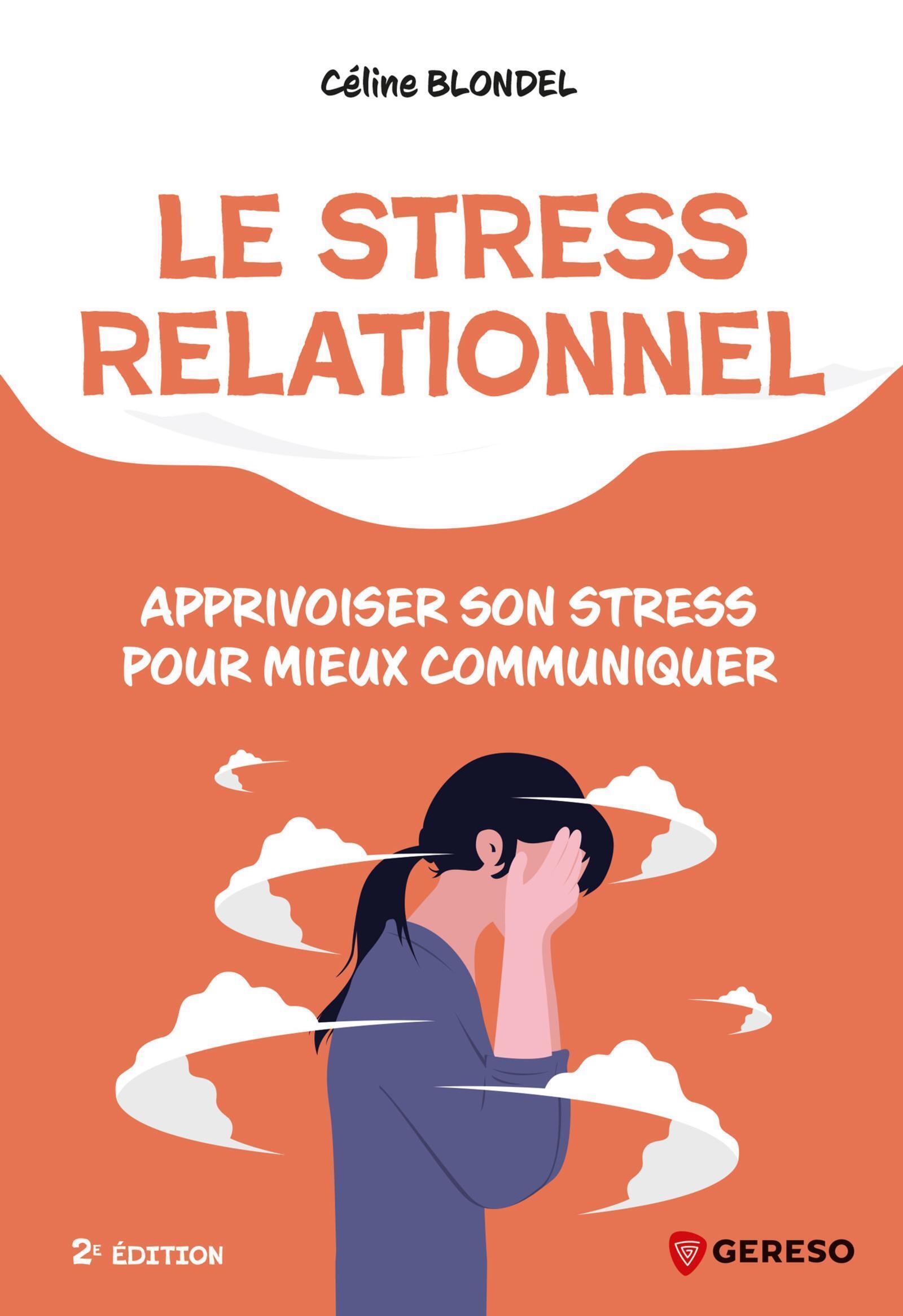 Le stress relationnel