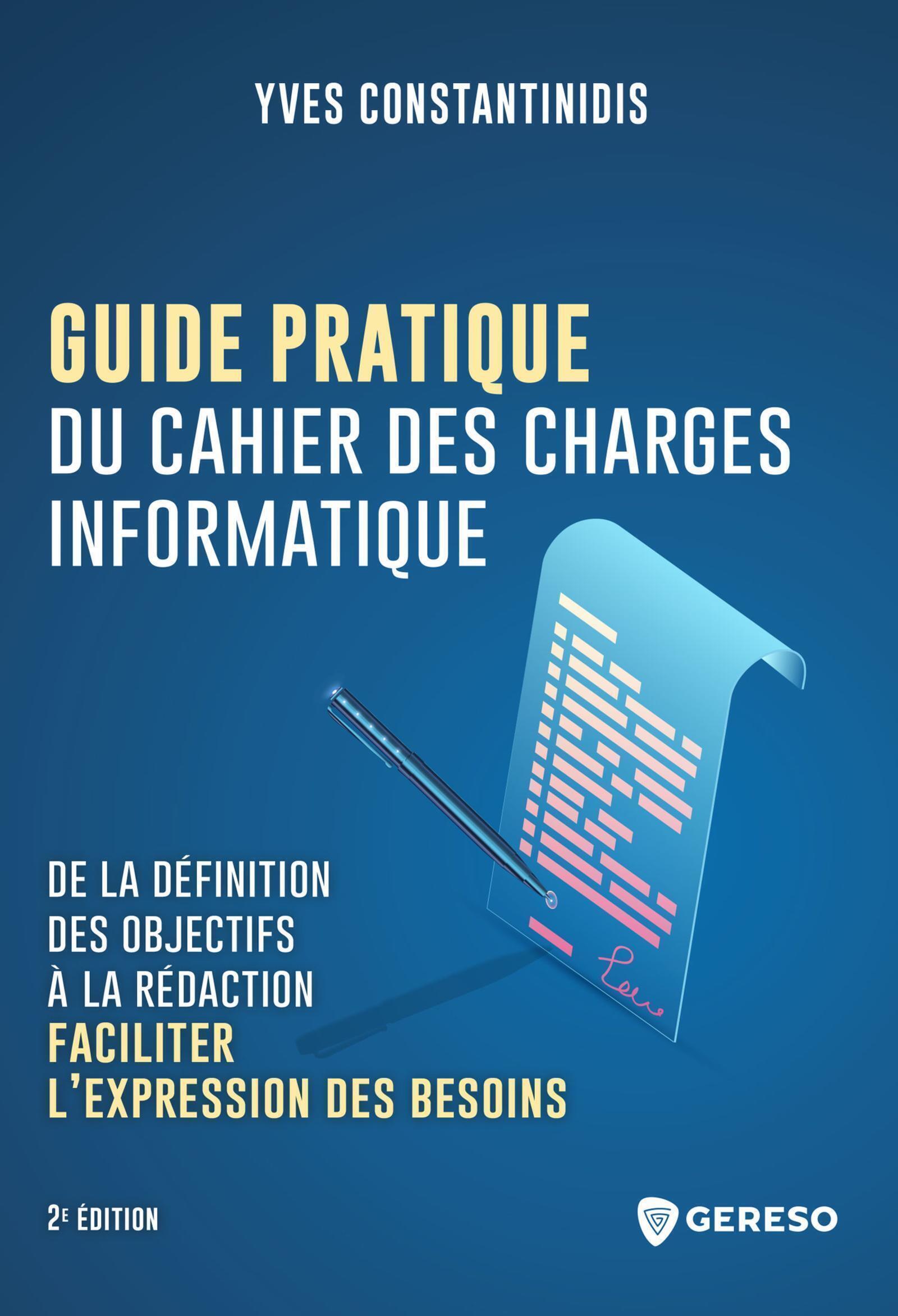 Guide pratique du cahier des charges informatique
