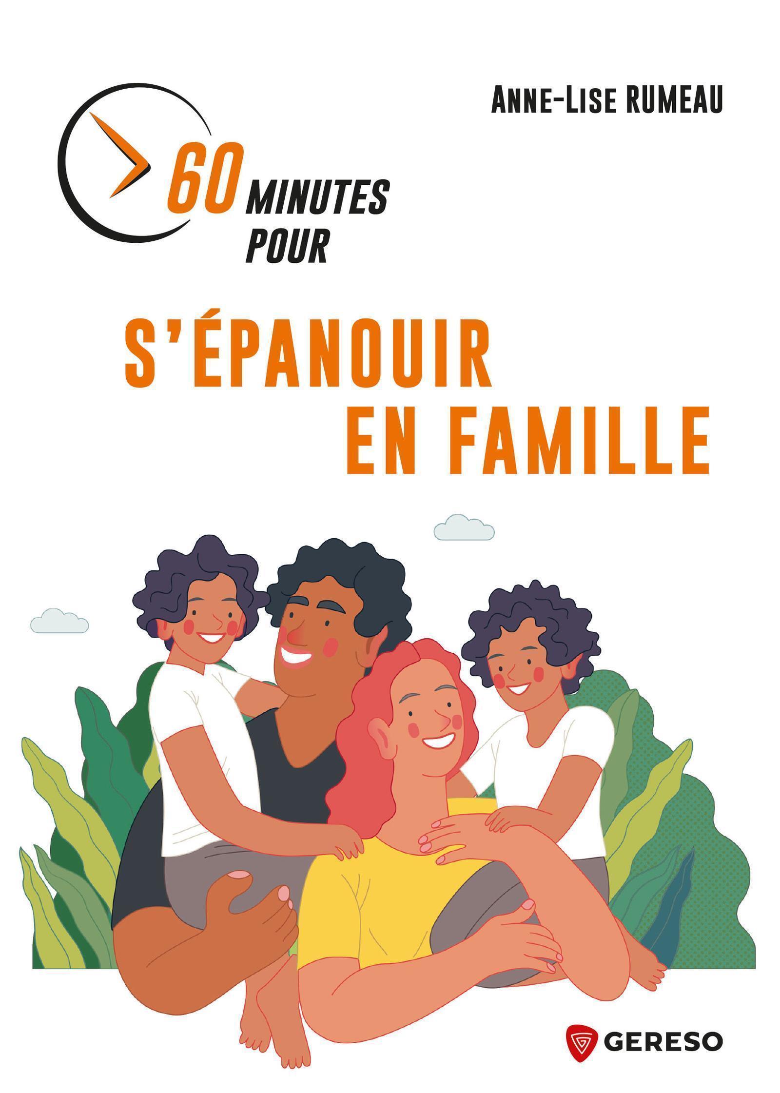 60 minutes pour s'épanouir en famille