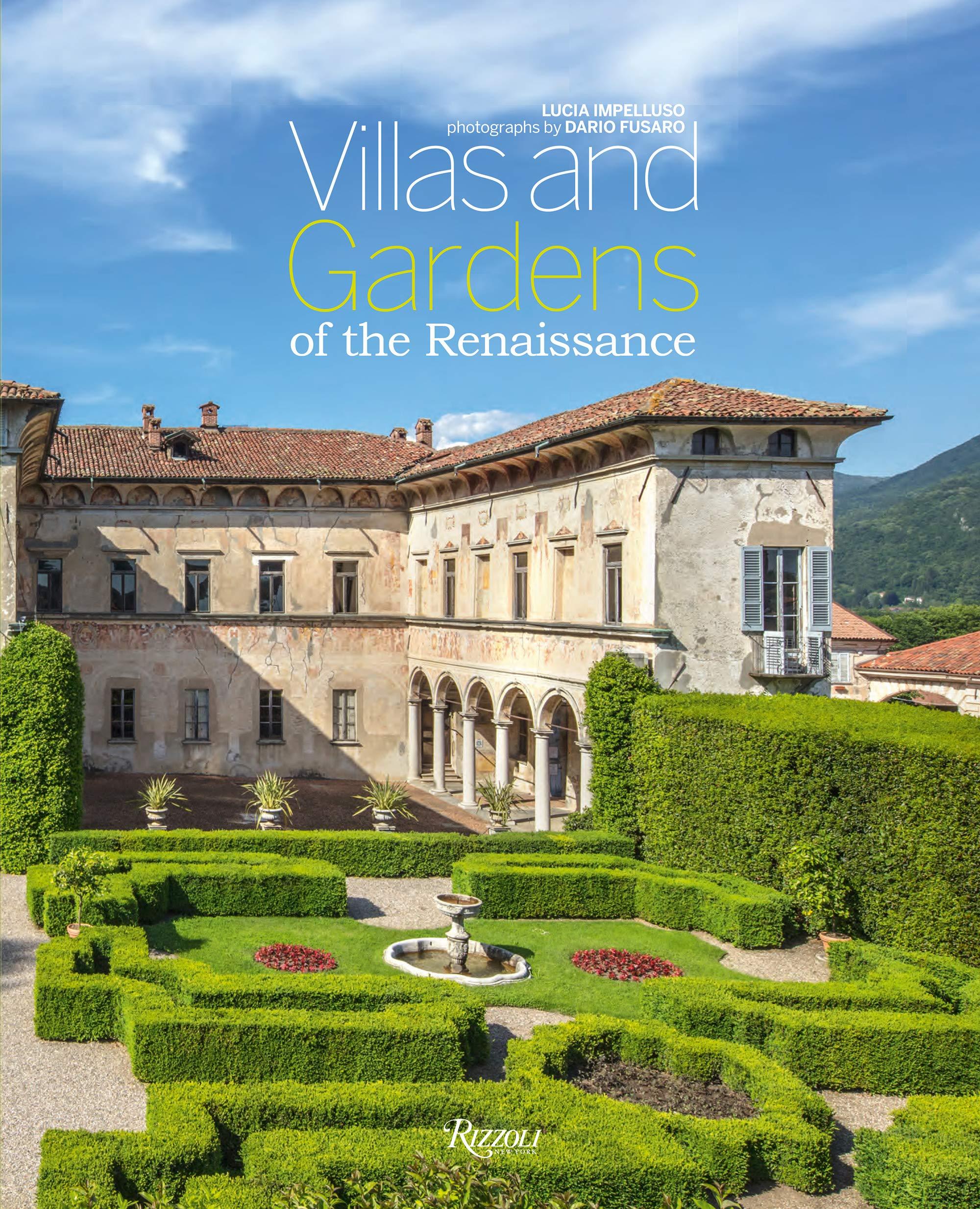 Villas and Gardens of the Renaissance (New edition) /anglais
