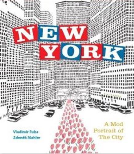 New York A Mod Portrait of the City /anglais