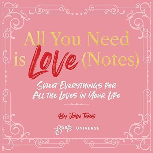 All You Need is Love (Notes)