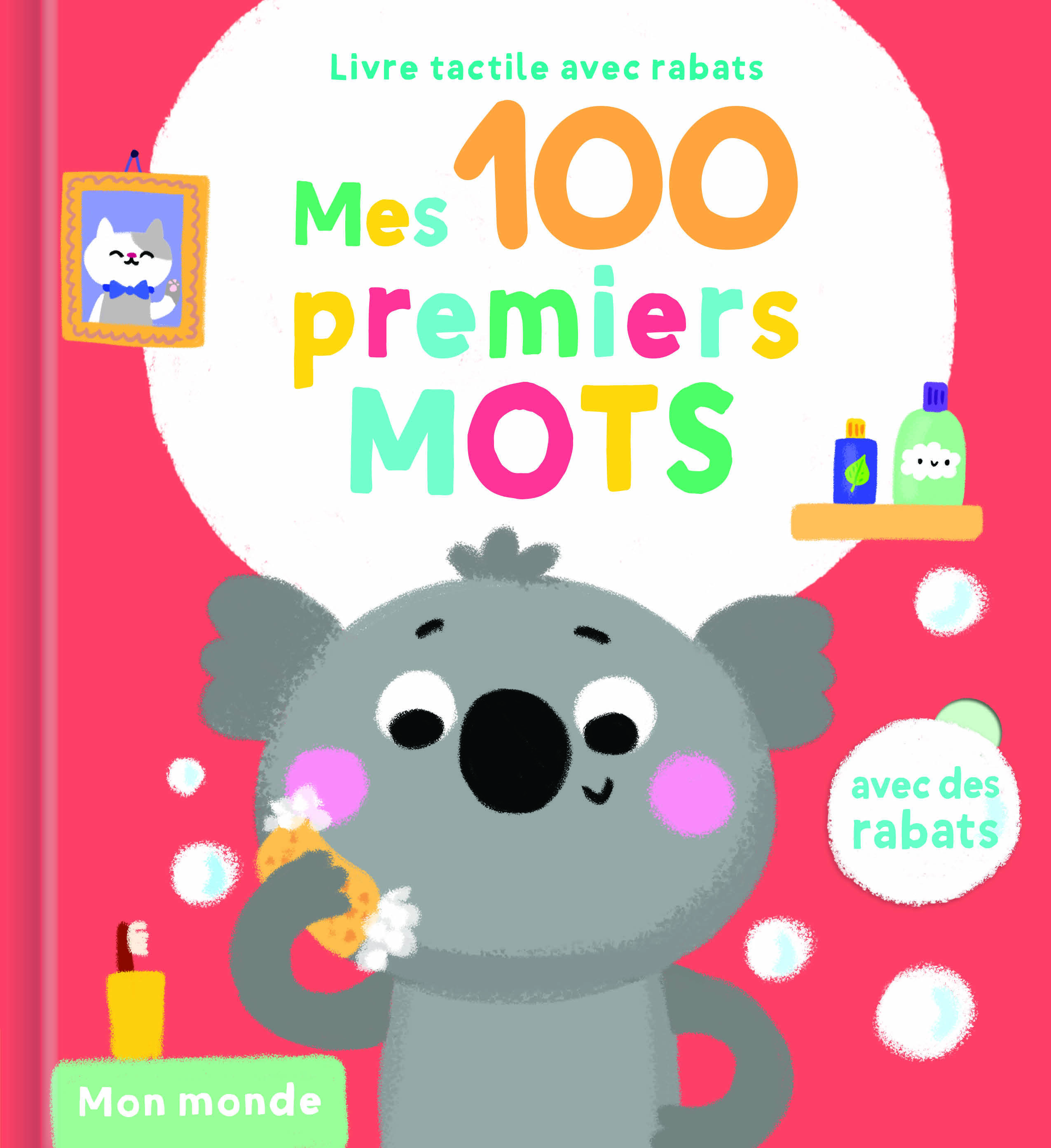 Mon monde - Mes 100 premiers mots