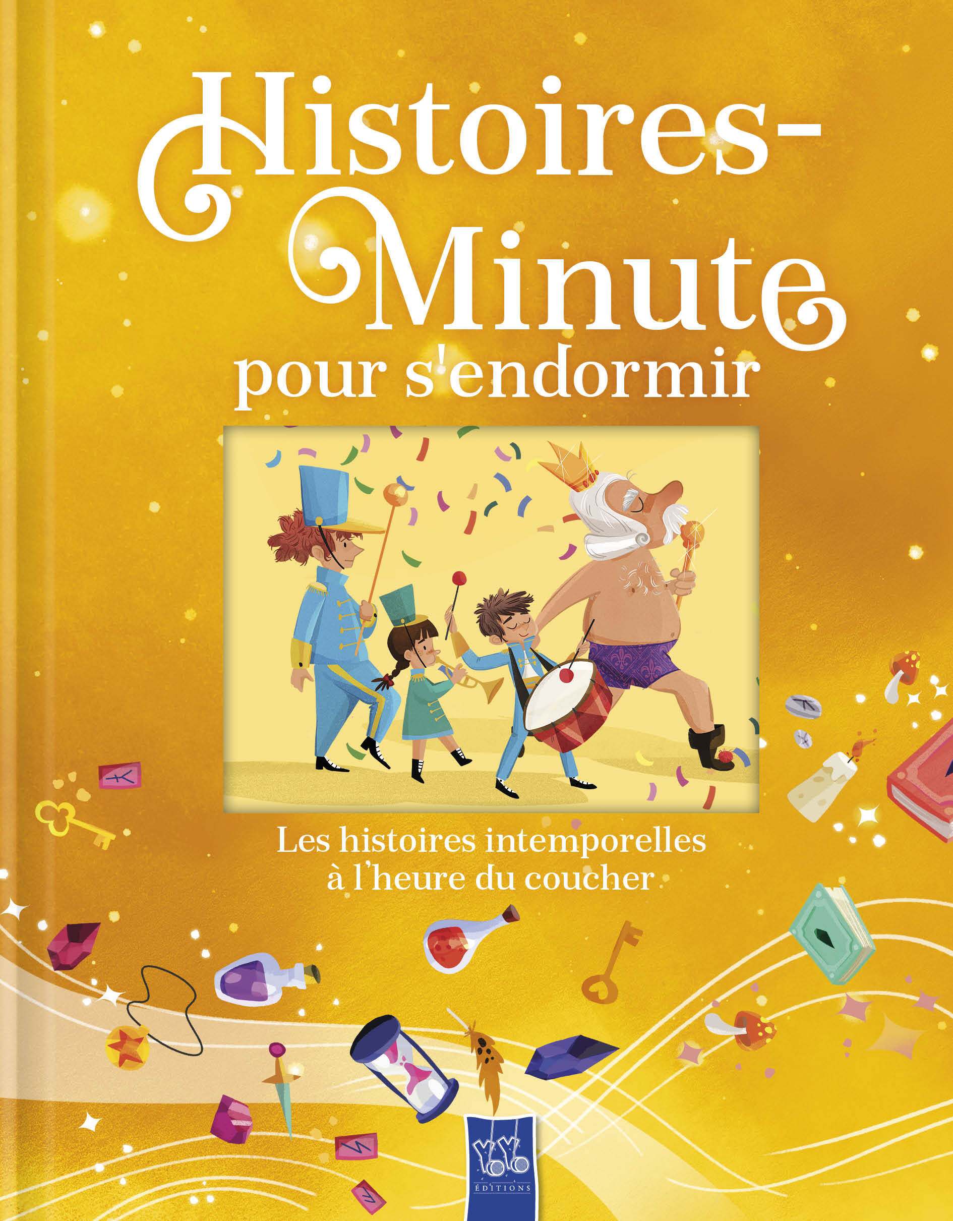 Les habits neufs de l'empereur et autres histoires intemporelles - Histoires-minute pour s'endormir