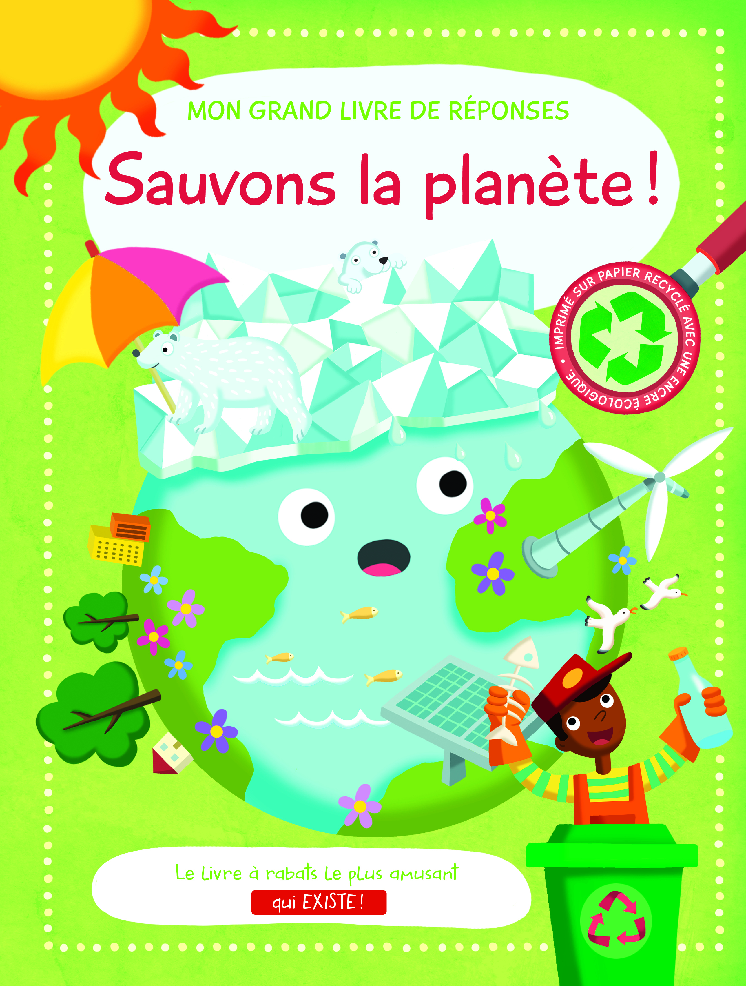 Sauvons la planète !