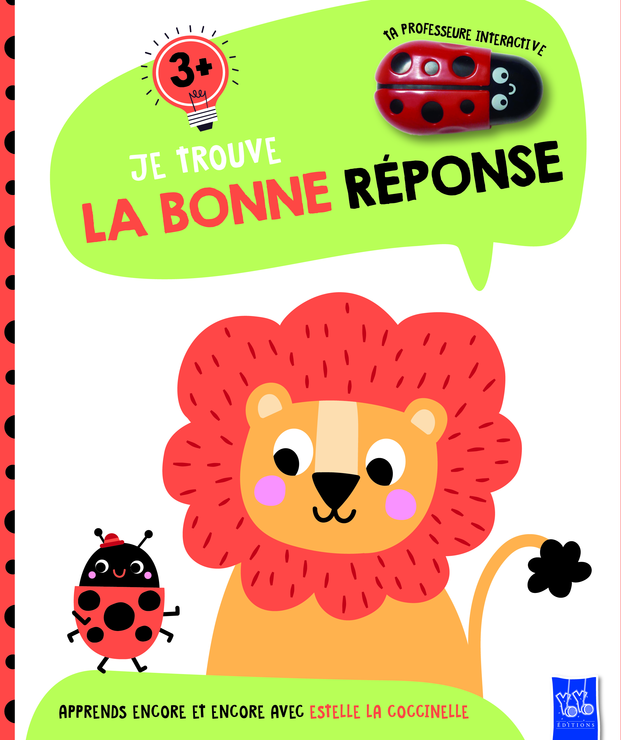 3+ Lion - Je trouve la bonne réponse