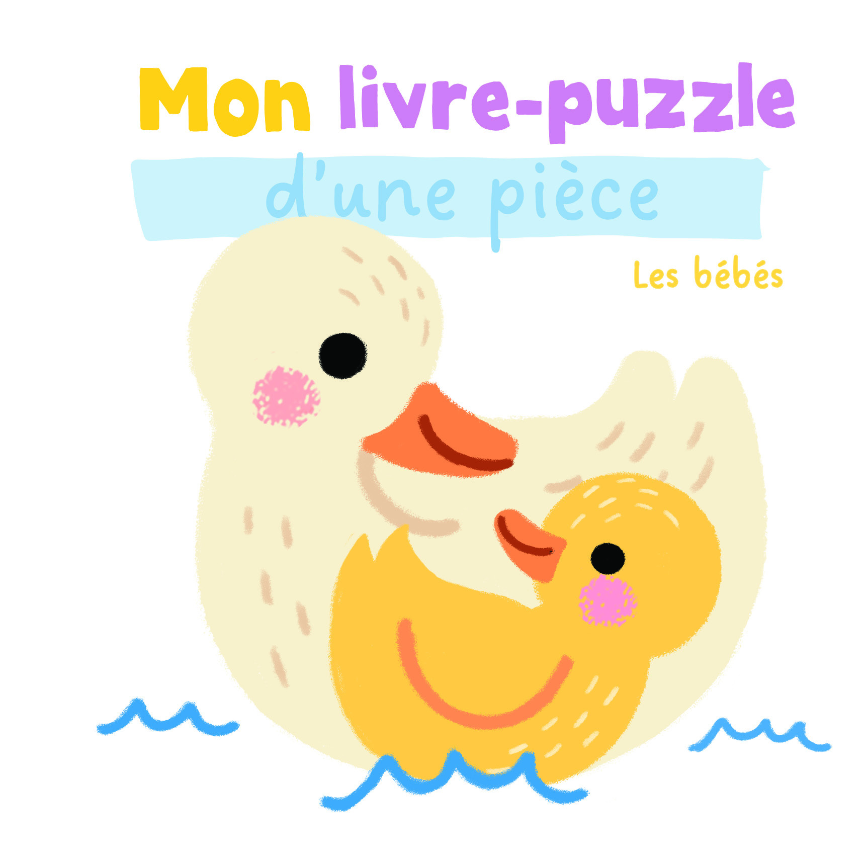 Les bébés - Mon livre puzzle d'une pièce