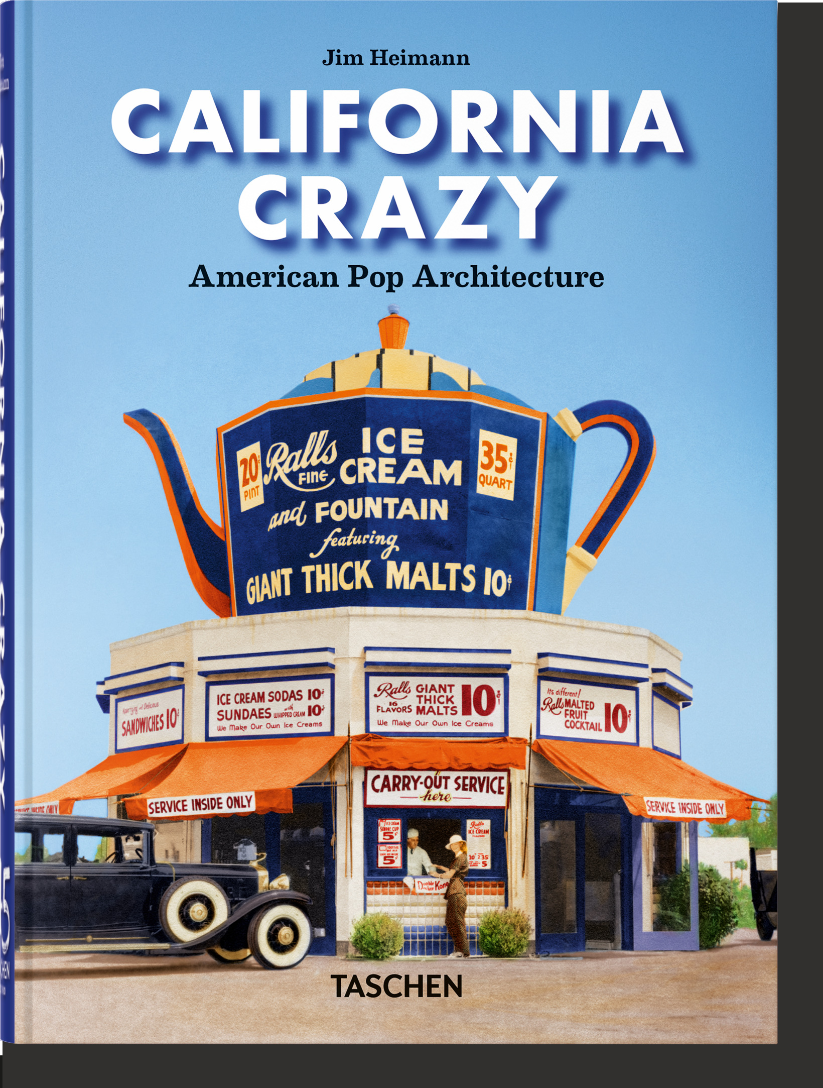 California Crazy. American Pop Architecture. 45th Ed.