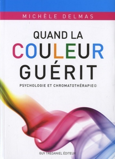 Quand la couleur guérit