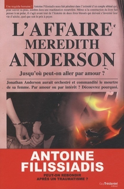 L'affaire Meredith Anderson - Jusqu'où peut-on aller par amour ?