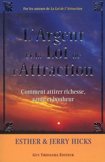 L'argent et la loi de l'Attraction