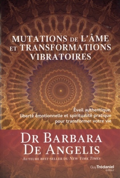 Mutations de l'âme et transformations vibratoires