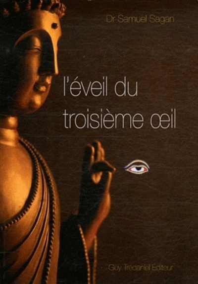 L'eveil du troisieme oeil