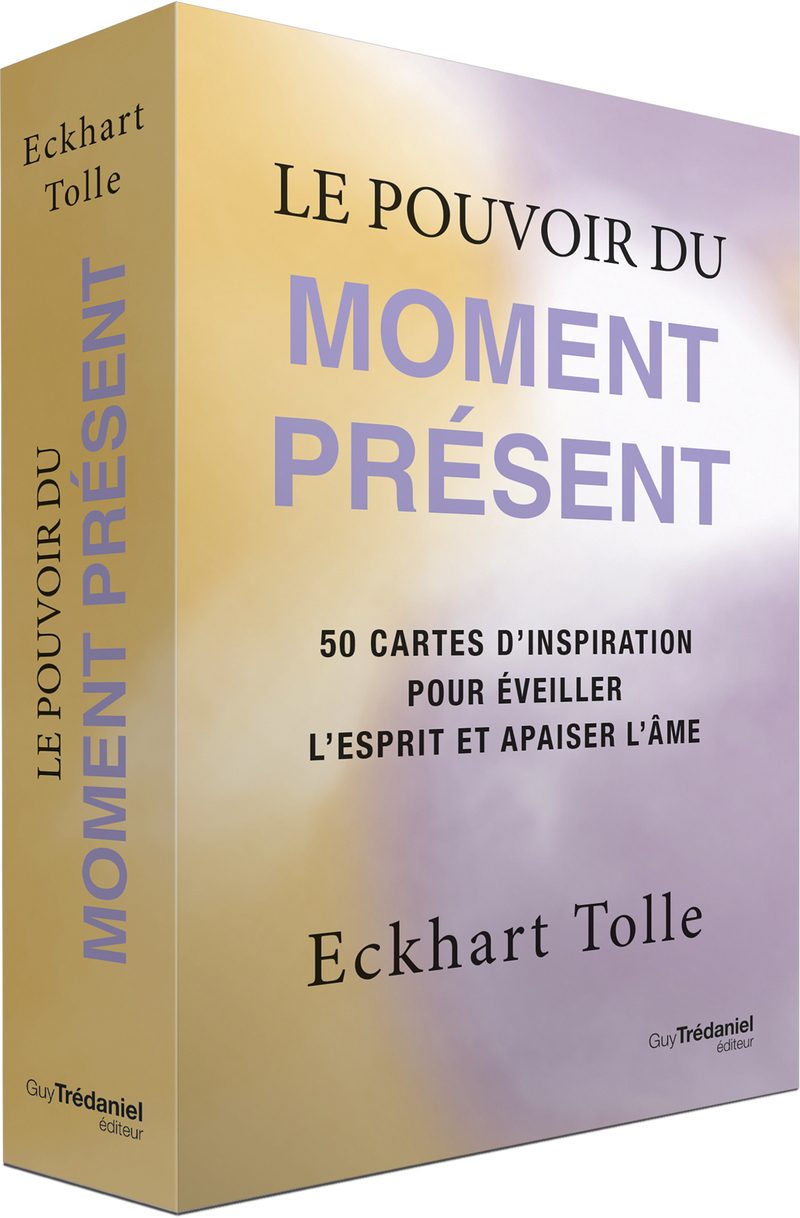 Le pouvoir du moment présent - 50 cartes d'inspiration pour éveiller l'esprit et apaiser l'âme