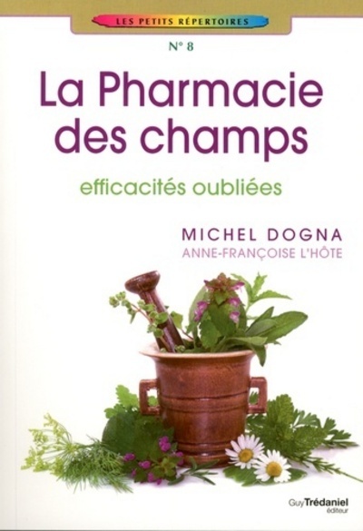 La Pharmacie des champs