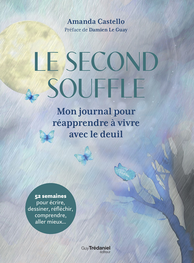 Le second souffle - Mon journal pour réapprendre à vivre avec le deuil