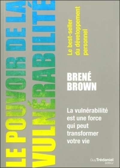 LE POUVOIR DE LA VULNERABILITE