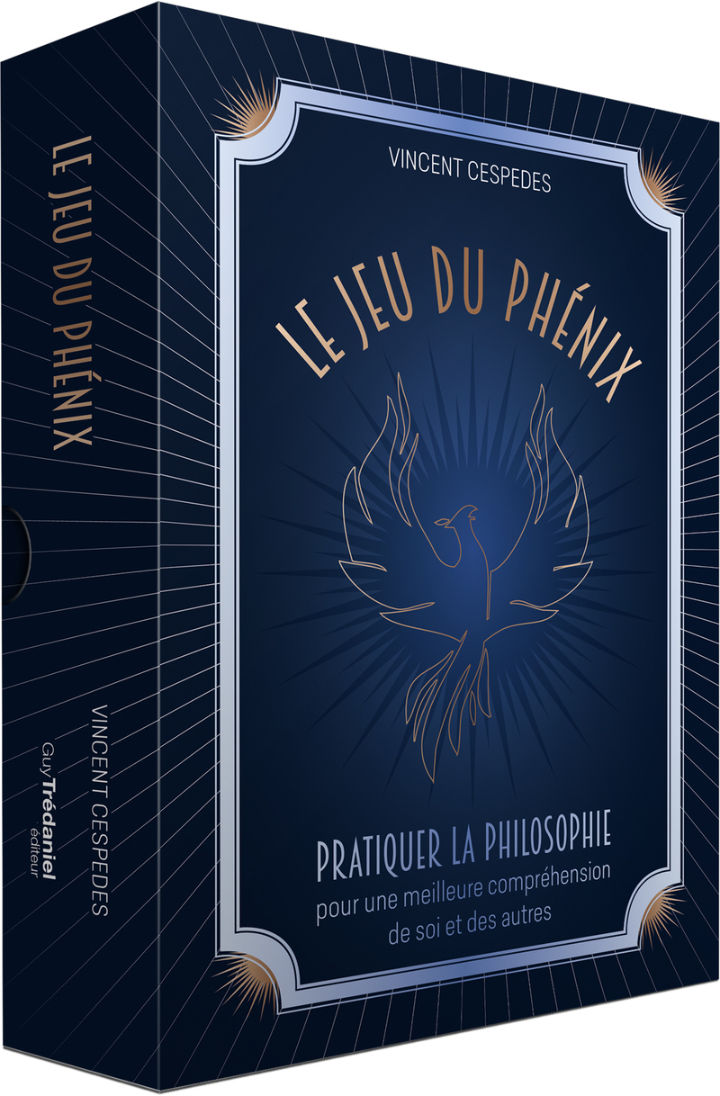Le jeu du phénix - Pratiquer la philosophie pour une meilleure compréhension de soi et des autres