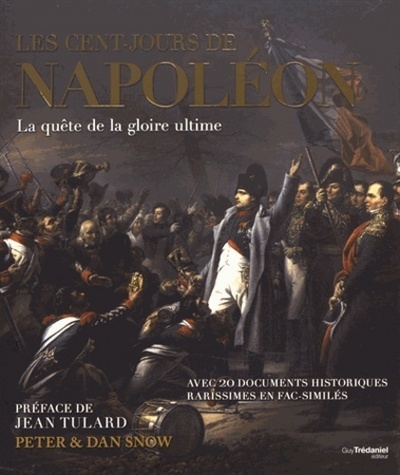 Les Cent-jours de Napoléon