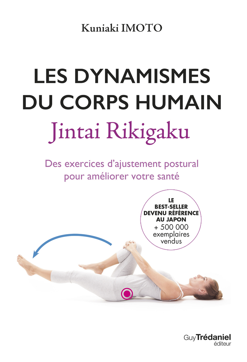 Les dynamismes du corps humain - Jintai Rikigaku