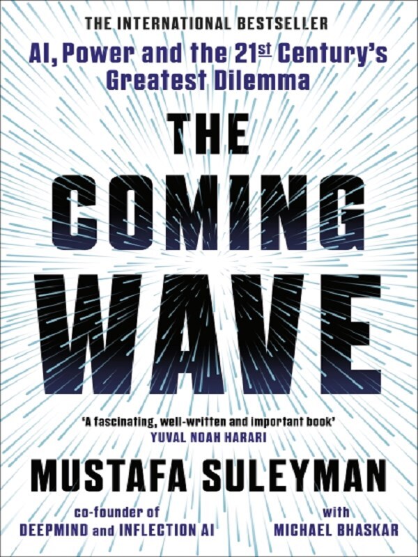 The Coming Wave