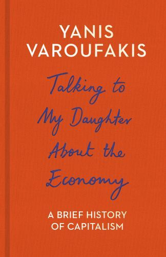 Talking to My Daughter About the Economy