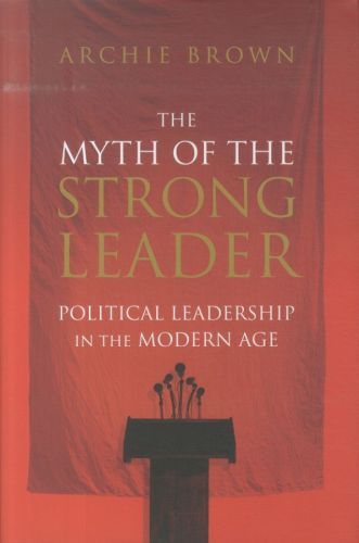 The Myth of the Strong Leader