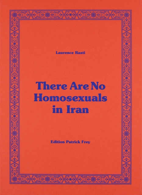 There Are No Homosexuals in Iran