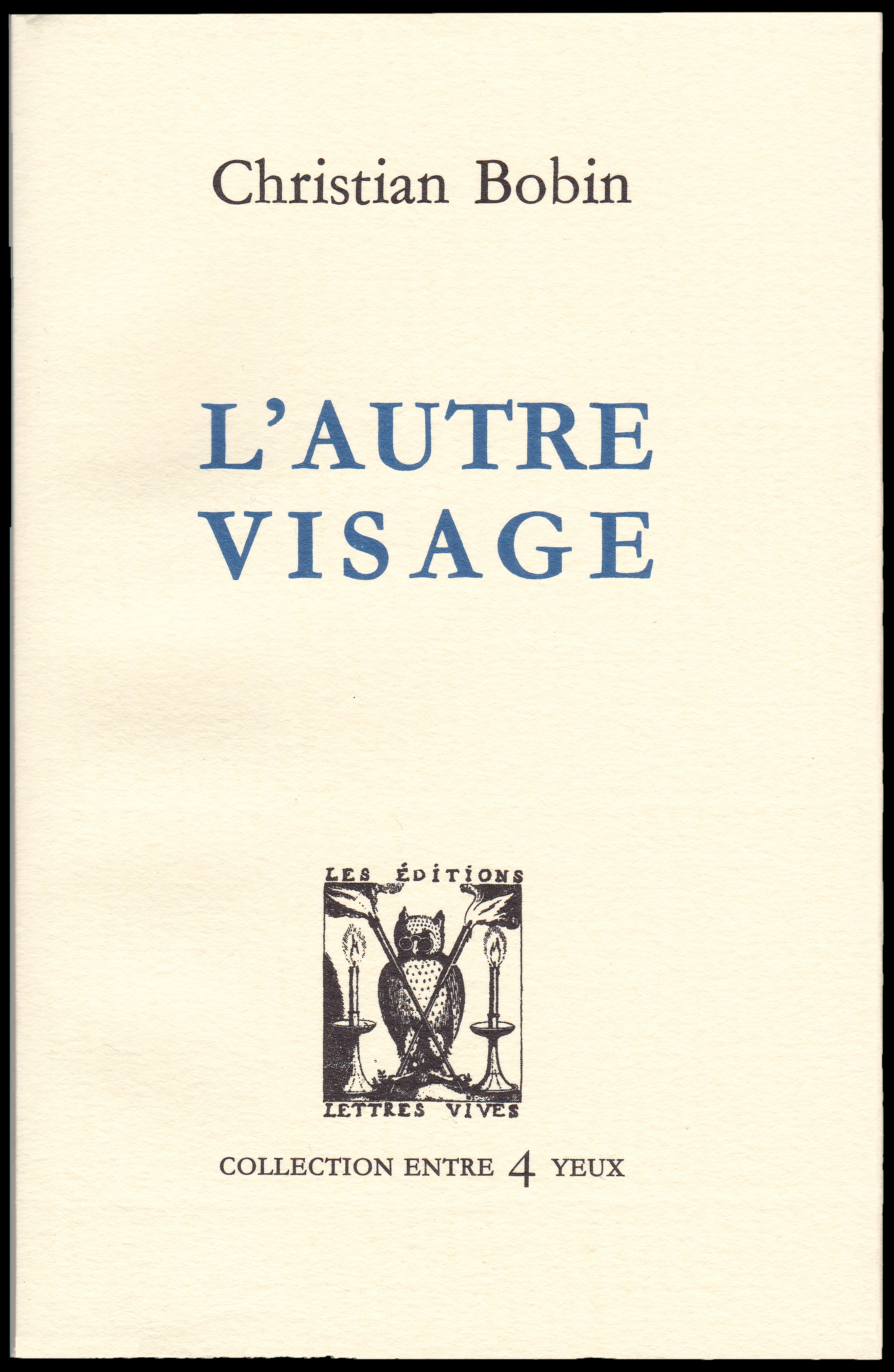 L'AUTRE VISAGE