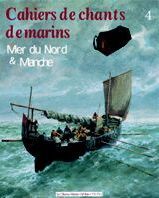 Cahiers de chants de marins - Tome 04