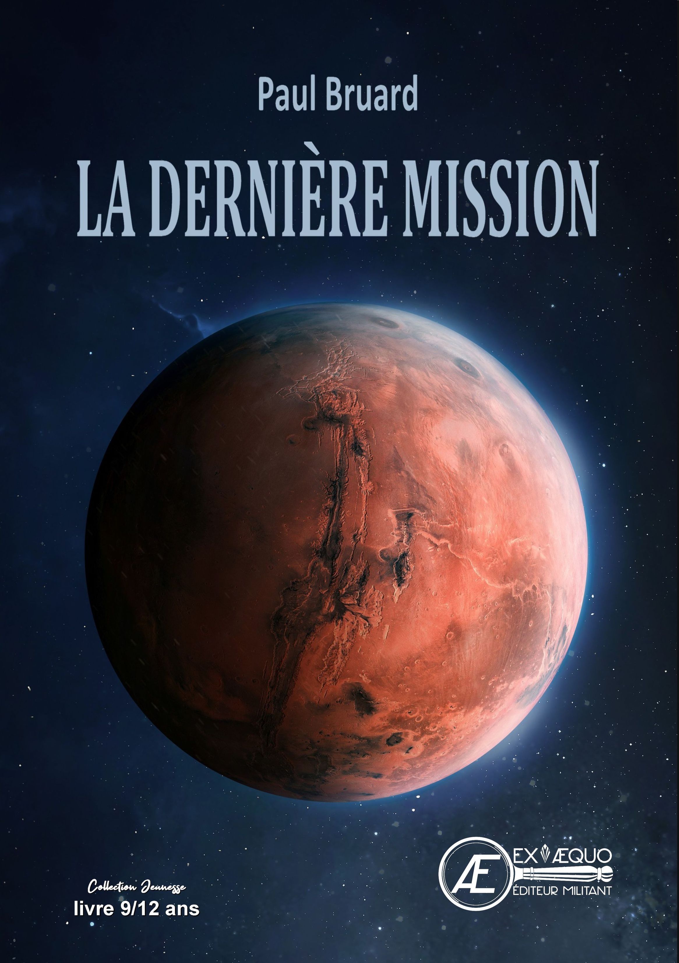 La dernière mission - roman jeunesse