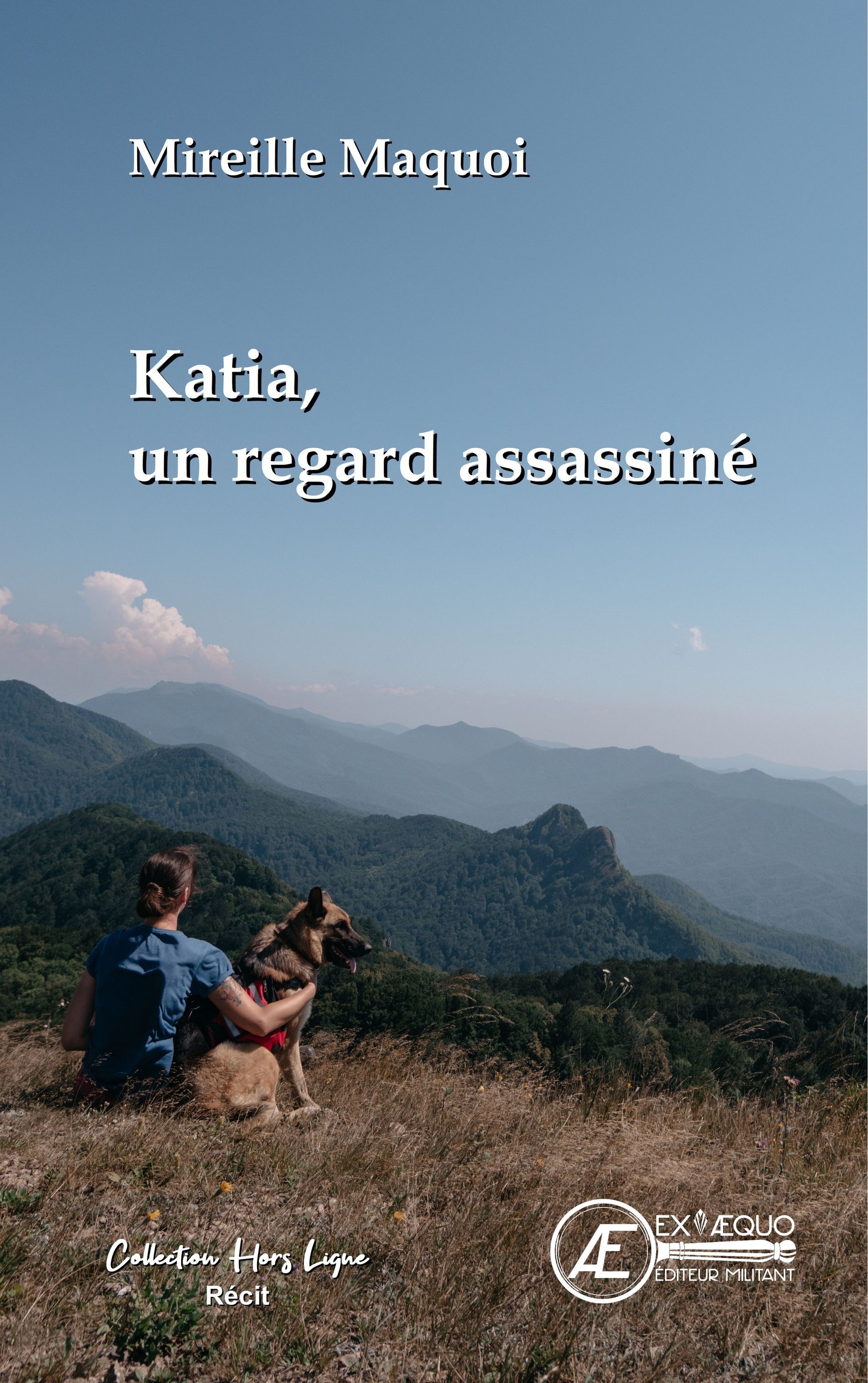 Katia - un regard assassiné