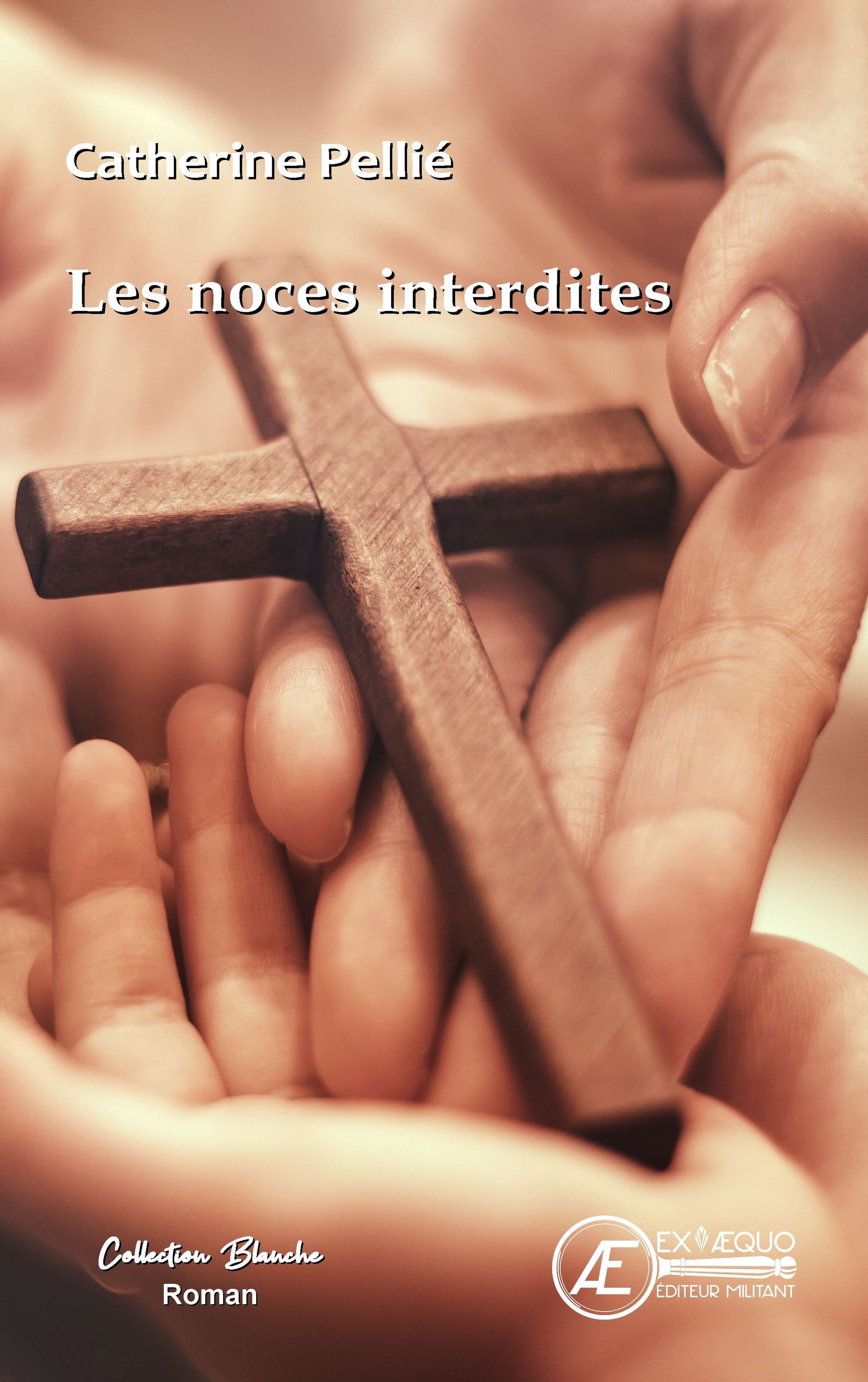 Les noces interdites - roman