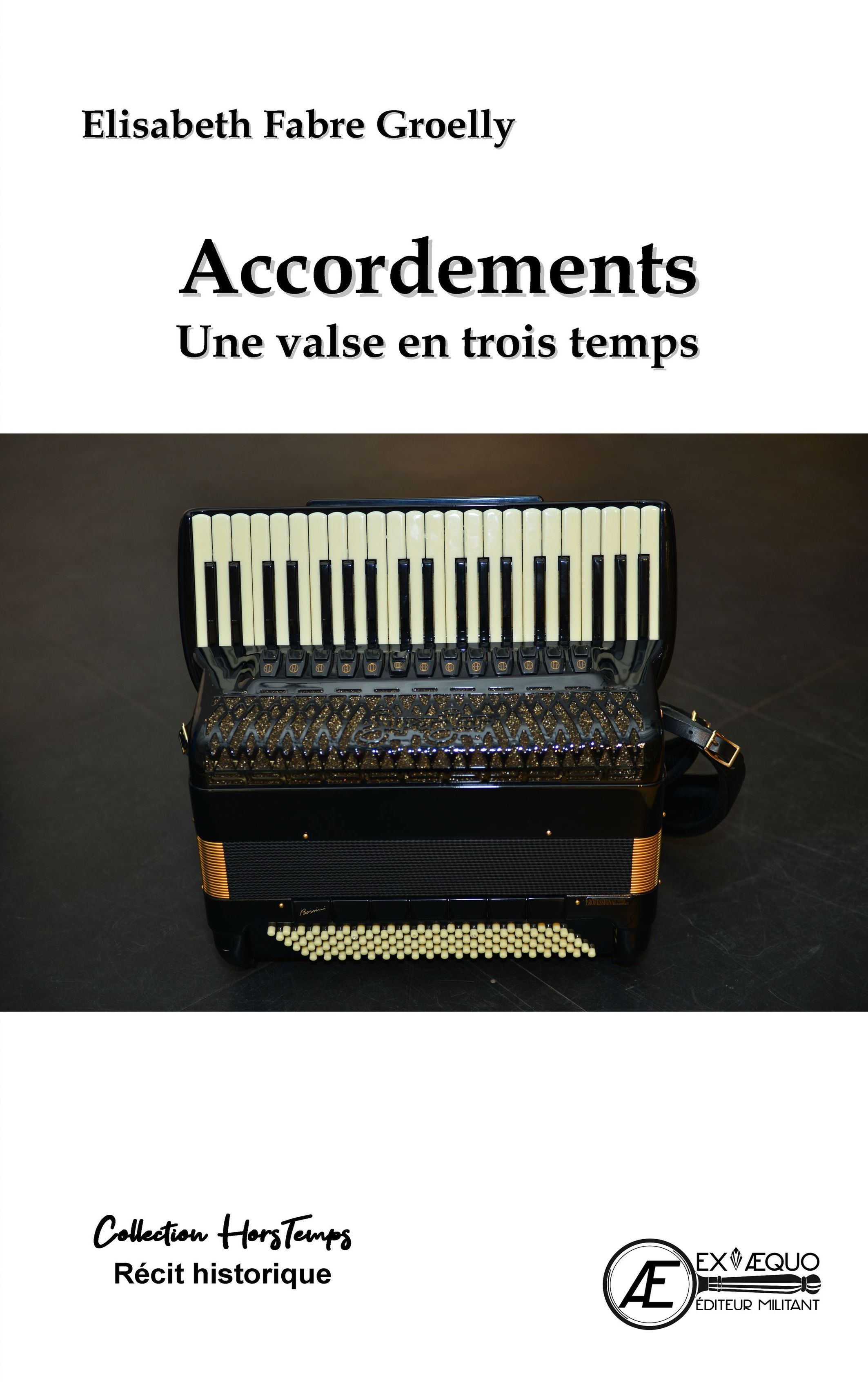 Accordements - une valse en trois temps