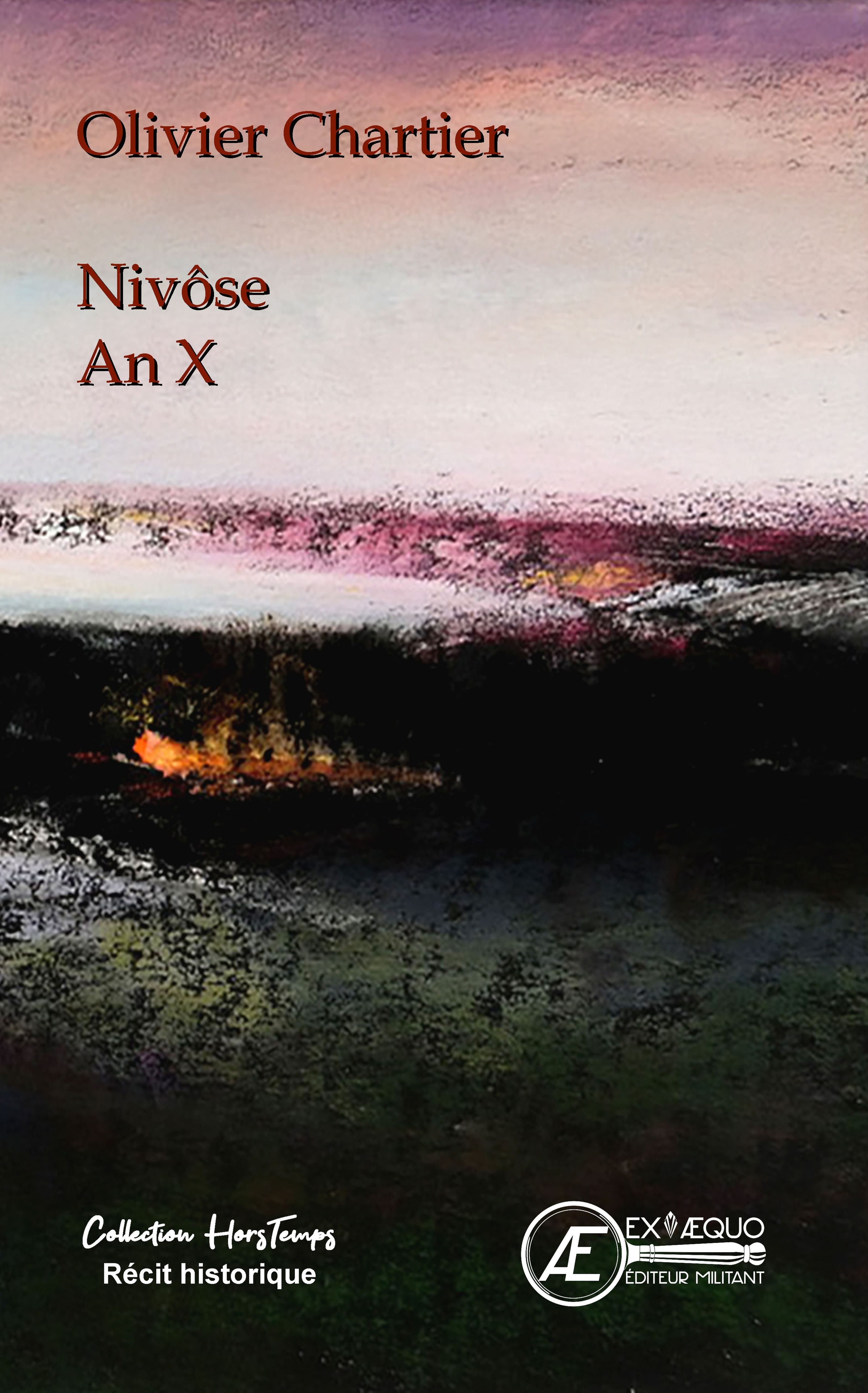 Nivôse, an X - bio-fiction historique