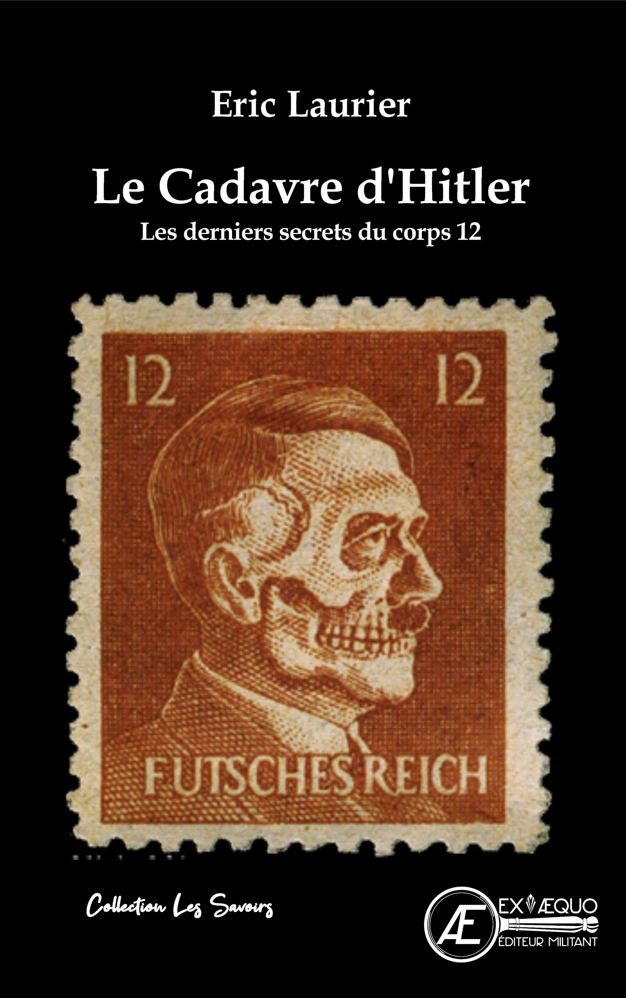 Le cadavre d'Hitler - les derniers secrets du corps 12