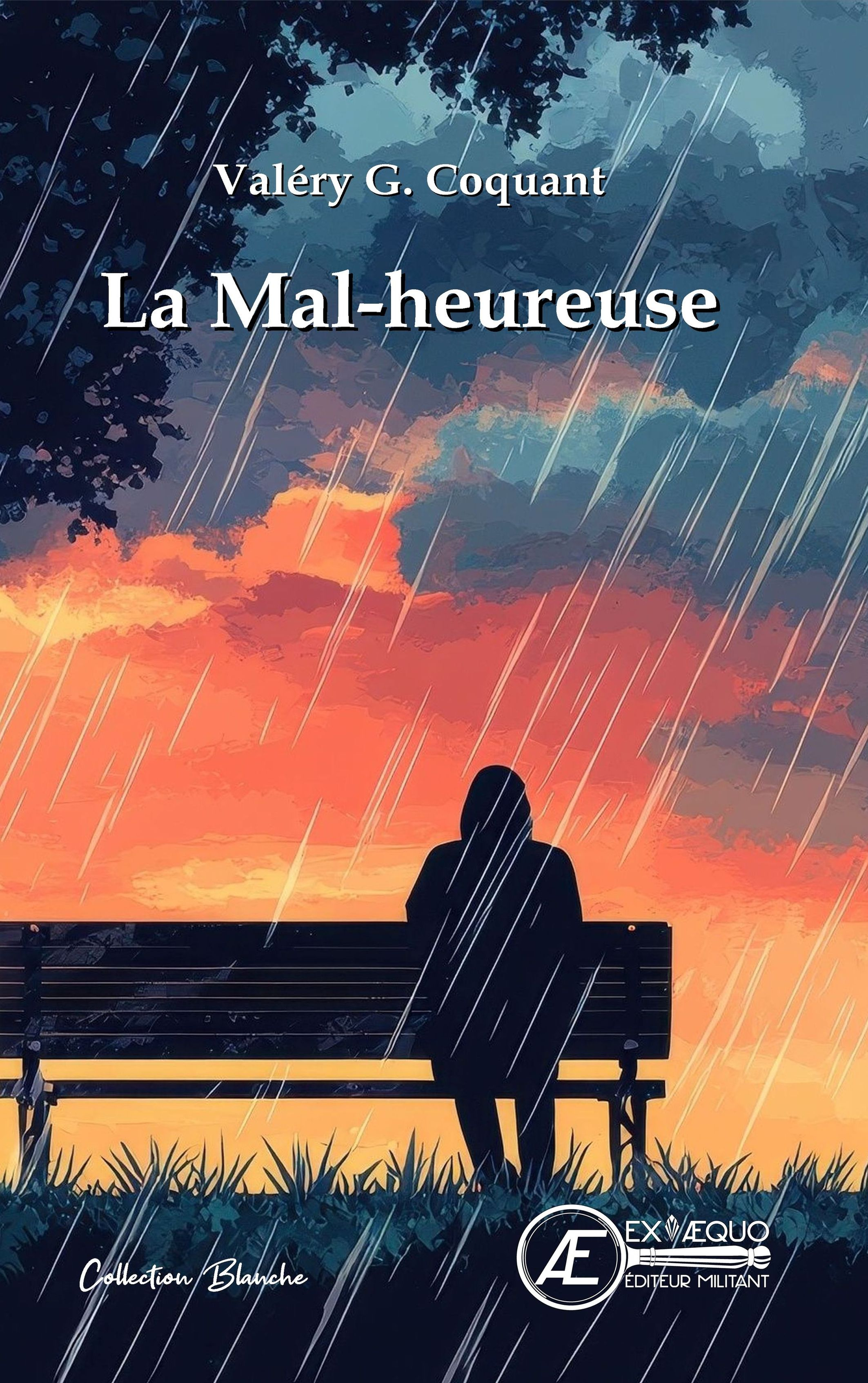 LA MAL-HEUREUSE