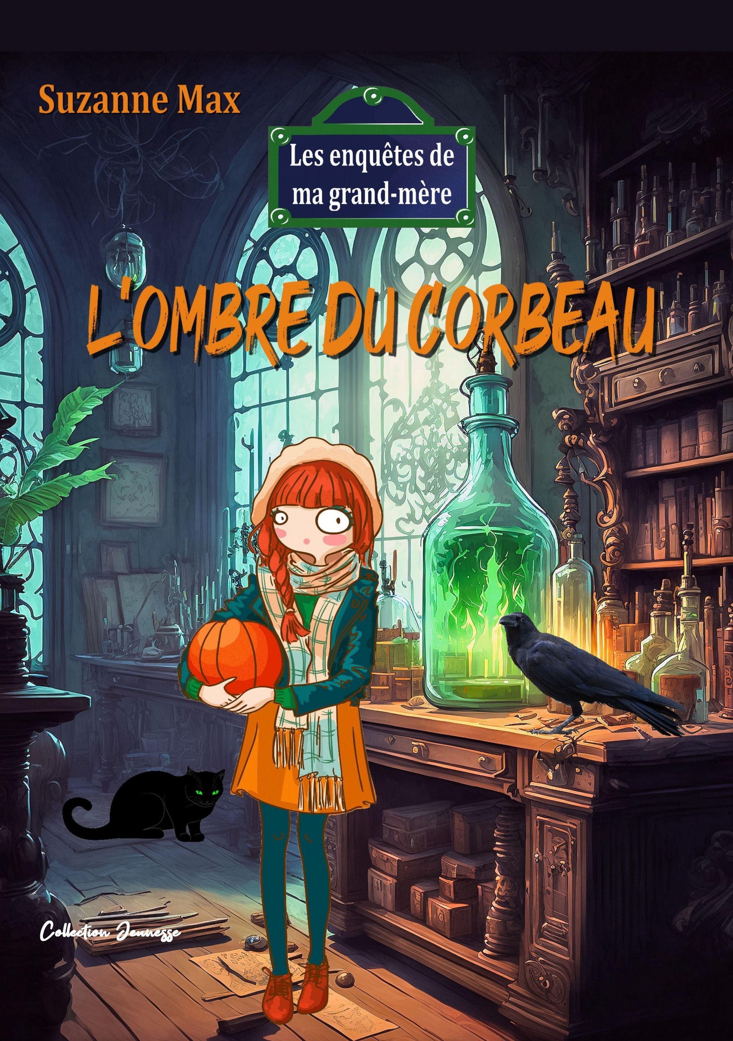L'OMBRE DU CORBEAU - LES ENQUETES DE MA GRAND-MERE.