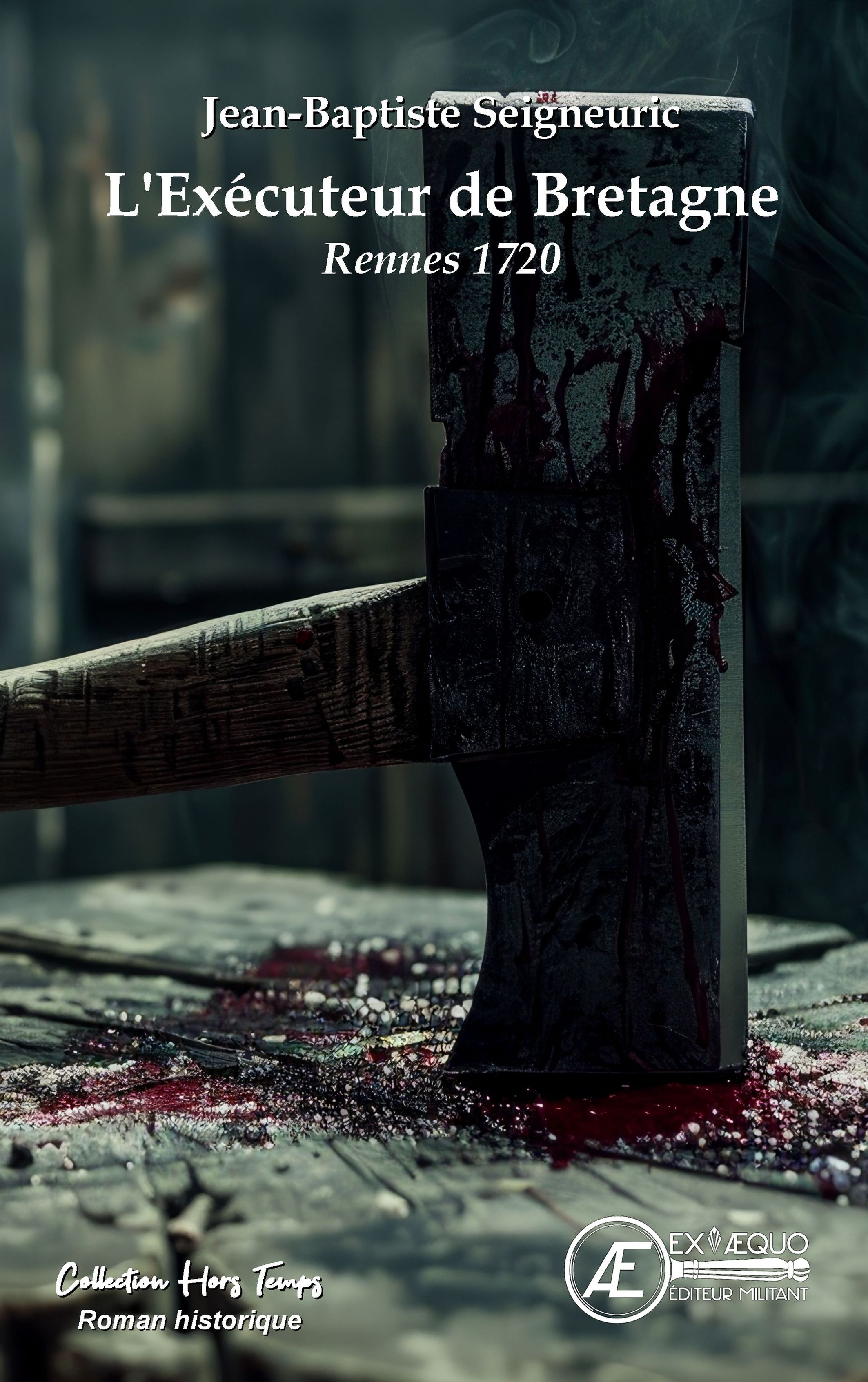 L'EXECUTEUR DE BRETAGNE : RENNES 1720