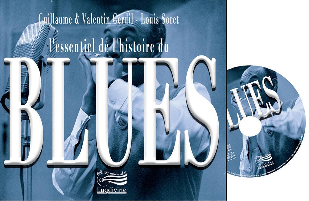 L'essentiel de l'histoire du Blues