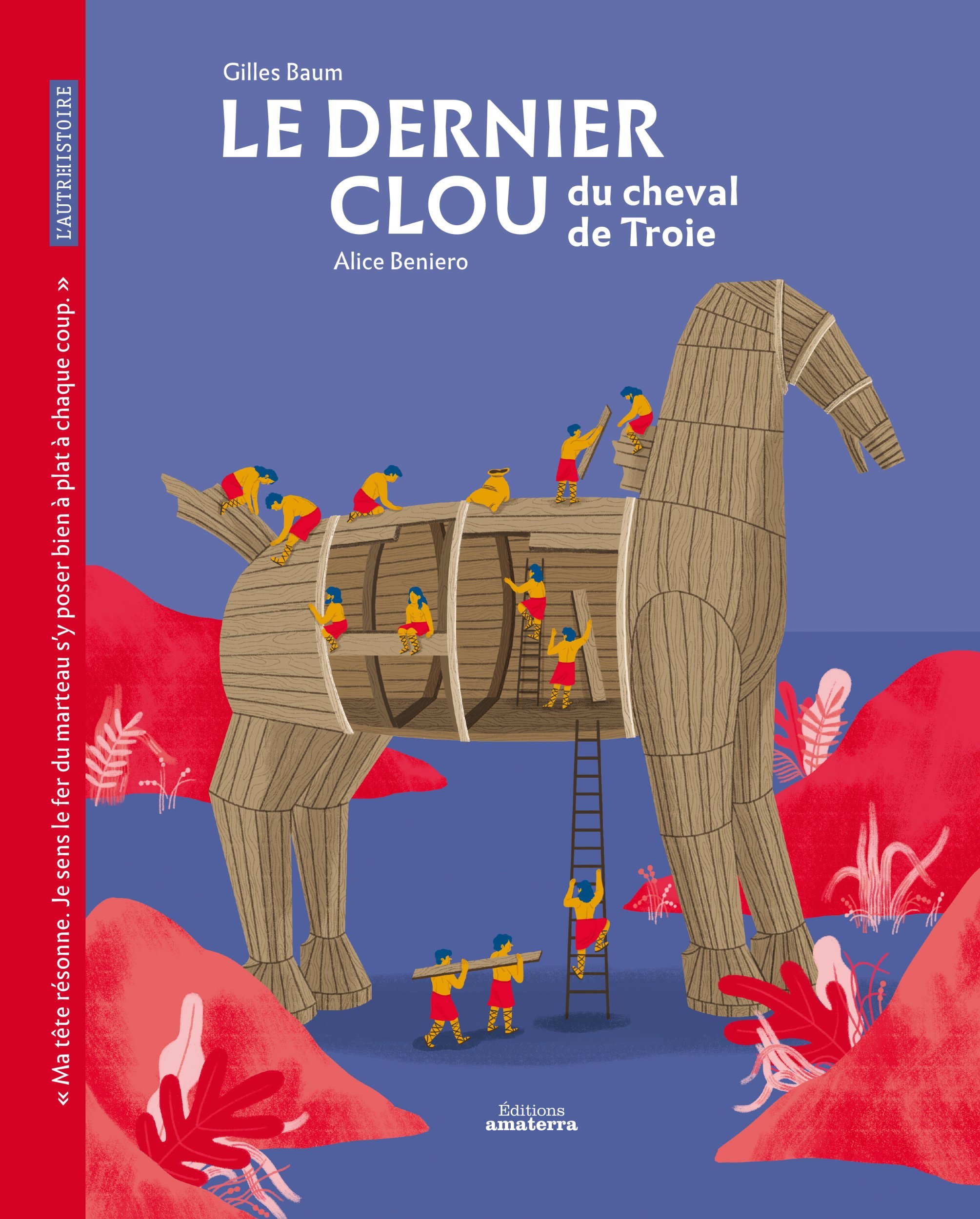 Le dernier clou du cheval de Troie