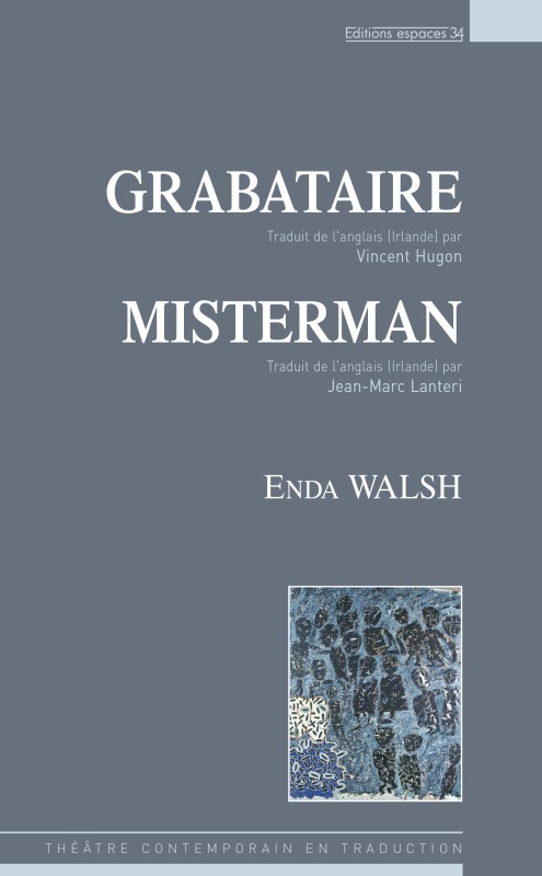Grabataire / Misterman
